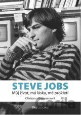 Steve Jobs - můj život, má láska, mé prokletí