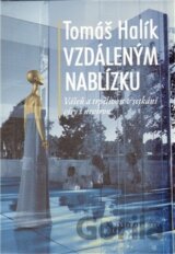 Vzdáleným nablízku