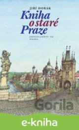 Kniha o staré Praze