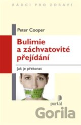 Bulimie a záchvatovité přejídání