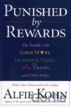 Punished by Rewards