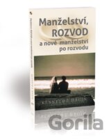 Manželství, rozvod a nové manželství po rozvodu