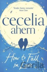 How to Fall in Love
