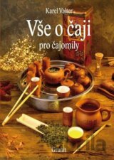 Vše o čaji pro čajomily