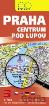 Praha - centrum pod lupou