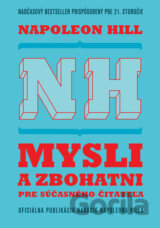 Mysli a zbohatni pre súčasného čitateľa