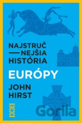 Najstručnejšia história Európy