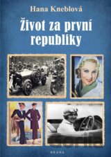 Život za první republiky