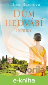 Dům hedvábí: Intriky
