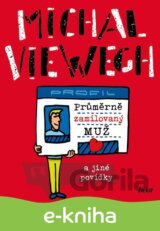 Průměrně zamilovaný muž a jiné povídky