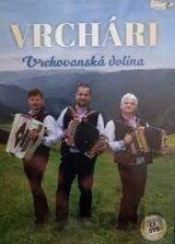 Vrchári - Vrchovanská dolina