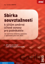 Sbírka souvztažností k účtům směrné účtové osnovy pro podnikatele se vzorovou účtovou osnovou s opravami pro rok 2023