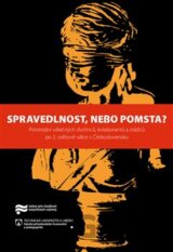 Spravedlnost, nebo pomsta?