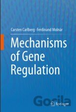 Mechanisms of Gene Regulation