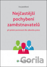Nejčastější pochybení zaměstnavatelů