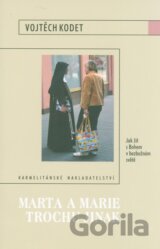 Marta a Marie trochu jinak
