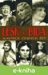 Lesk a bída slavných českých žen