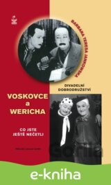 Divadelní dobrodružství Voskovce a Wericha