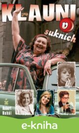 Klauni v sukních