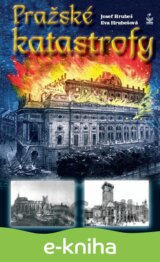 Pražské katastrofy