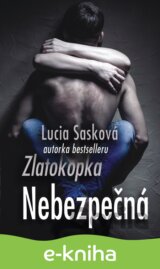 Nebezpečná