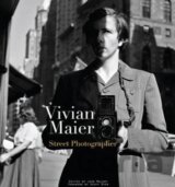 Vivian Maier: Street Photographer