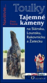 Toulky - Tajemné kameny