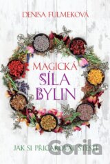 Magická síla bylin