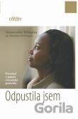 Odpustila jsem