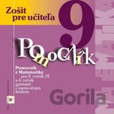 Pomocník z matematiky pre 9. ročník základných škôl a 4. ročník gymnázií s osemročným štúdiom