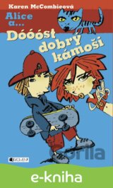 Dóóóst dobrý kámoši