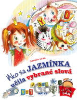Ako sa Jazmínka učila vybrané slová