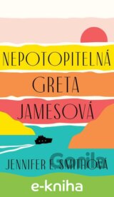 Nepotopitelná Greta Jamesová