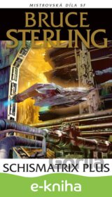Schismatrix Plus