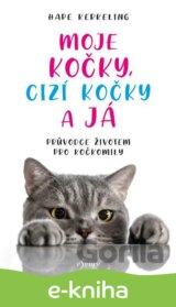 Moje kočky, cizí kočky a já