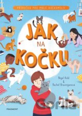 Jak na kočku