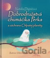 Dobrodružstvá chumáčika Perka a záchrana Chlpatej planéty