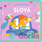 Slová - Knižka na pohladenie