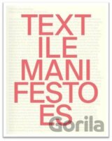 TEXTile Manifestoes