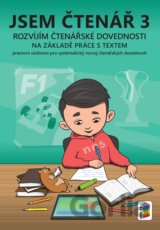 Jsem čtenář 3 (barevný, doporučeno pro 4.-5. ročník)