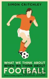 What We Think About When We Think About Football