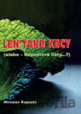 Len také kecy