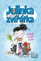 Julinka a její zvířátka: Přísně tajný plán