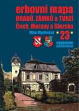Erbovní mapa hradů, zámků a tvrzí Čech, Moravy a Slezska 23