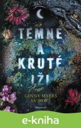Temné a kruté lži