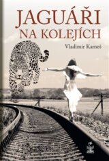Jaguáři na kolejích