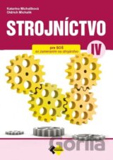 Strojníctvo pre 4. ročník SPŠ, technické a informatické služby