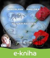 Zbierka básní - Milujem ako viem