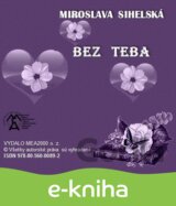 Zbierka básní - Bez teba
