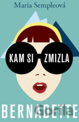 Kam si zmizla, Bernadette